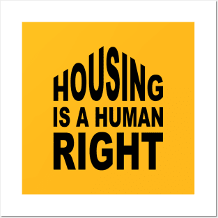 Housing is a Human Right Posters and Art